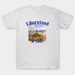 I Survived A 14er T-Shirt